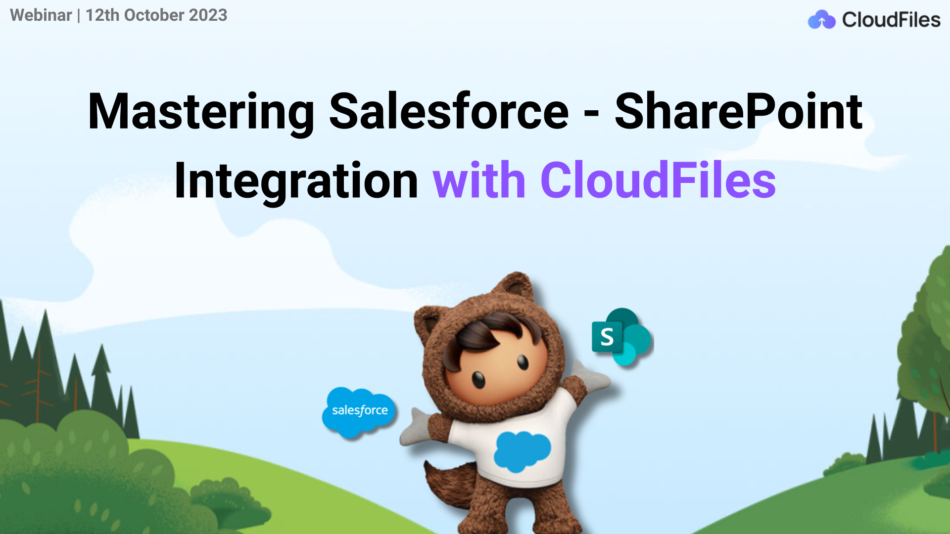 Post webinar synopsis: Mastering Salesforce-SharePoint integration with CloudFiles